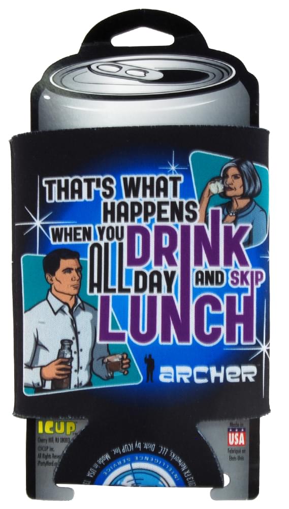 Archer When You Drink All Day Can Huggie