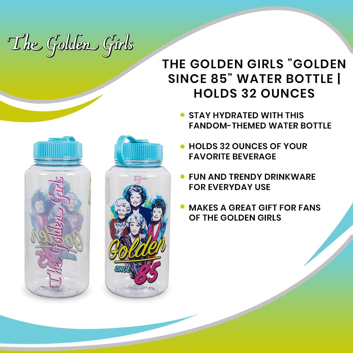 The Golden Girls "Golden Since 85" Water Bottle | Holds 32 Ounces