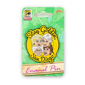 Golden Girls Collectibles | Exclusive Enamel Pin | Stay Golden San Diego