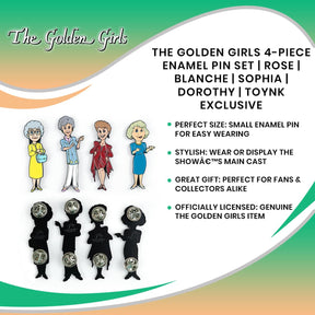 The Golden Girls 4-Piece Enamel Pin Set | Rose | Blanche | Sophia | Dorothy | Toynk Exclusive