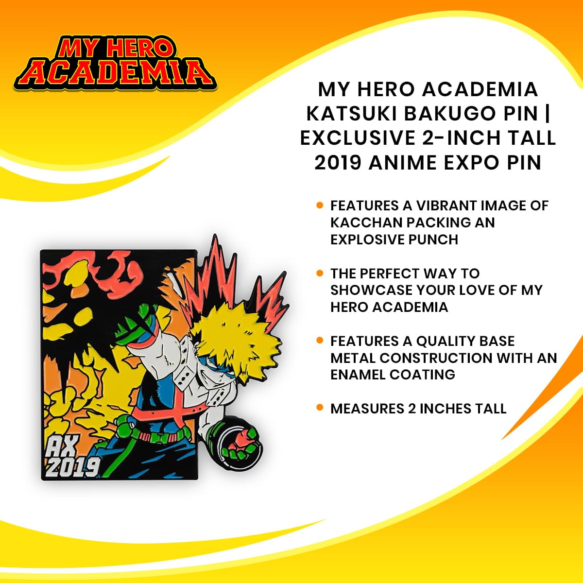My Hero Academia Katsuki Bakugo Pin | Exclusive 2-Inch Tall 2019 Anime Expo Pin