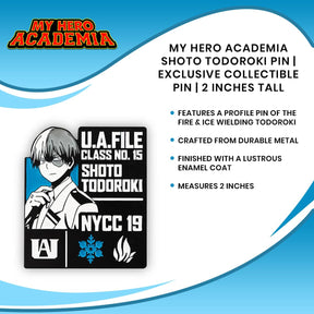 My Hero Academia Shoto Todoroki Pin | Exclusive Collectible Pin | 2 Inches tall