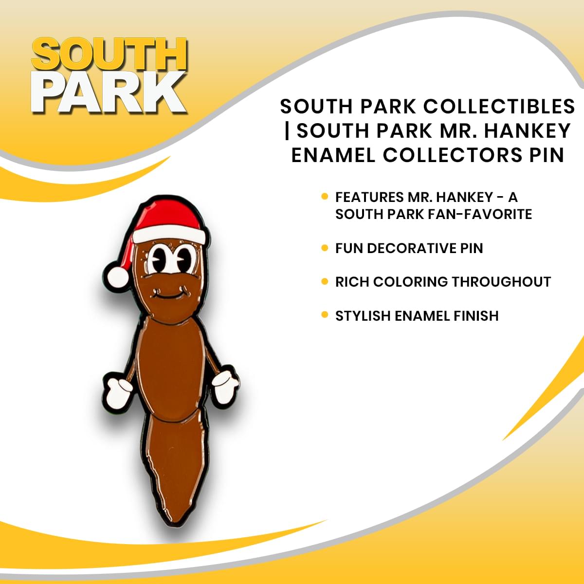 South Park Collectibles | South Park Mr. Hankey Enamel Collectors Pin