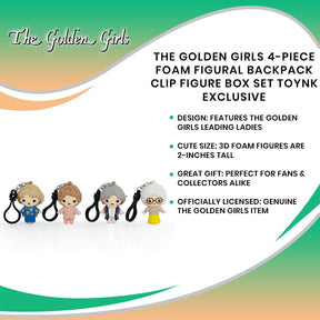 The Golden Girls 4-Piece Foam Figural Backpack Clip Figure Box Set Toynk Exclusive