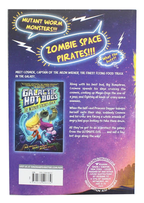 Galactic Hot Dogs 1: Cosmoe's Wiener Getaway Paperback Book