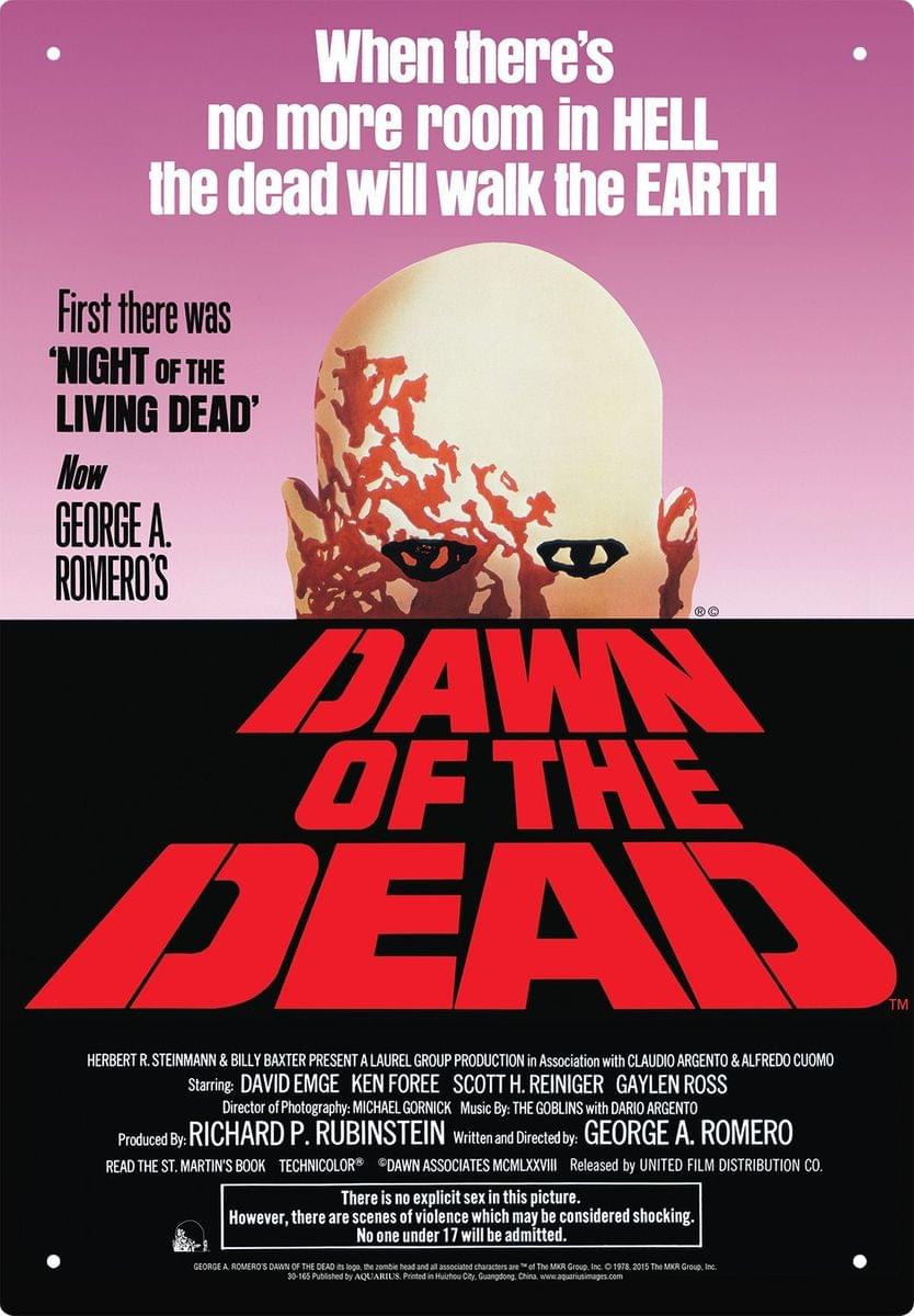 Dawn of The Dead One Sheet Tin Sign