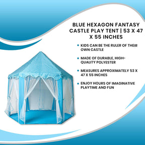 Blue Hexagon Fantasy Castle Play Tent | 53 x 47 x 55 Inches
