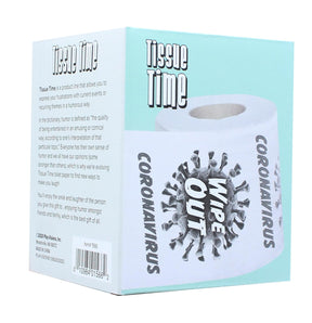 Tissue Time Wipe Out Coronavirus Novelty Toilet Paper | One Roll