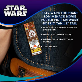Star Wars The Phantom Menace Movie Poster Pin | Artwork By Eric Tan | 2" Tall