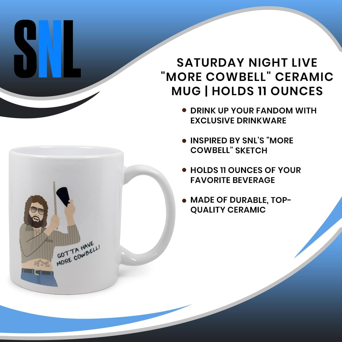 Saturday Night Live "More Cowbell" Ceramic Mug | Holds 11 Ounces