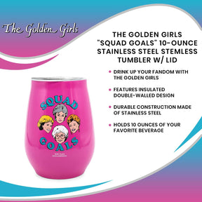 The Golden Girls "Squad Goals" 10-Ounce Stainless Steel Stemless Tumbler w/ Lid