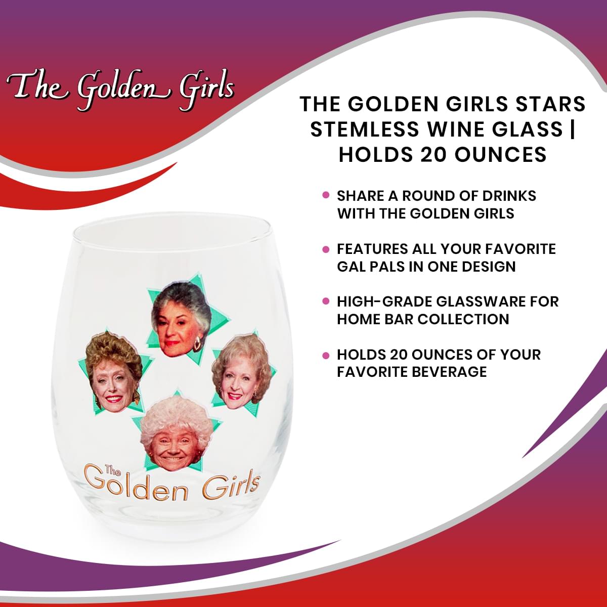 The Golden Girls Stars Stemless Wine Glass | Holds 20 Ounces