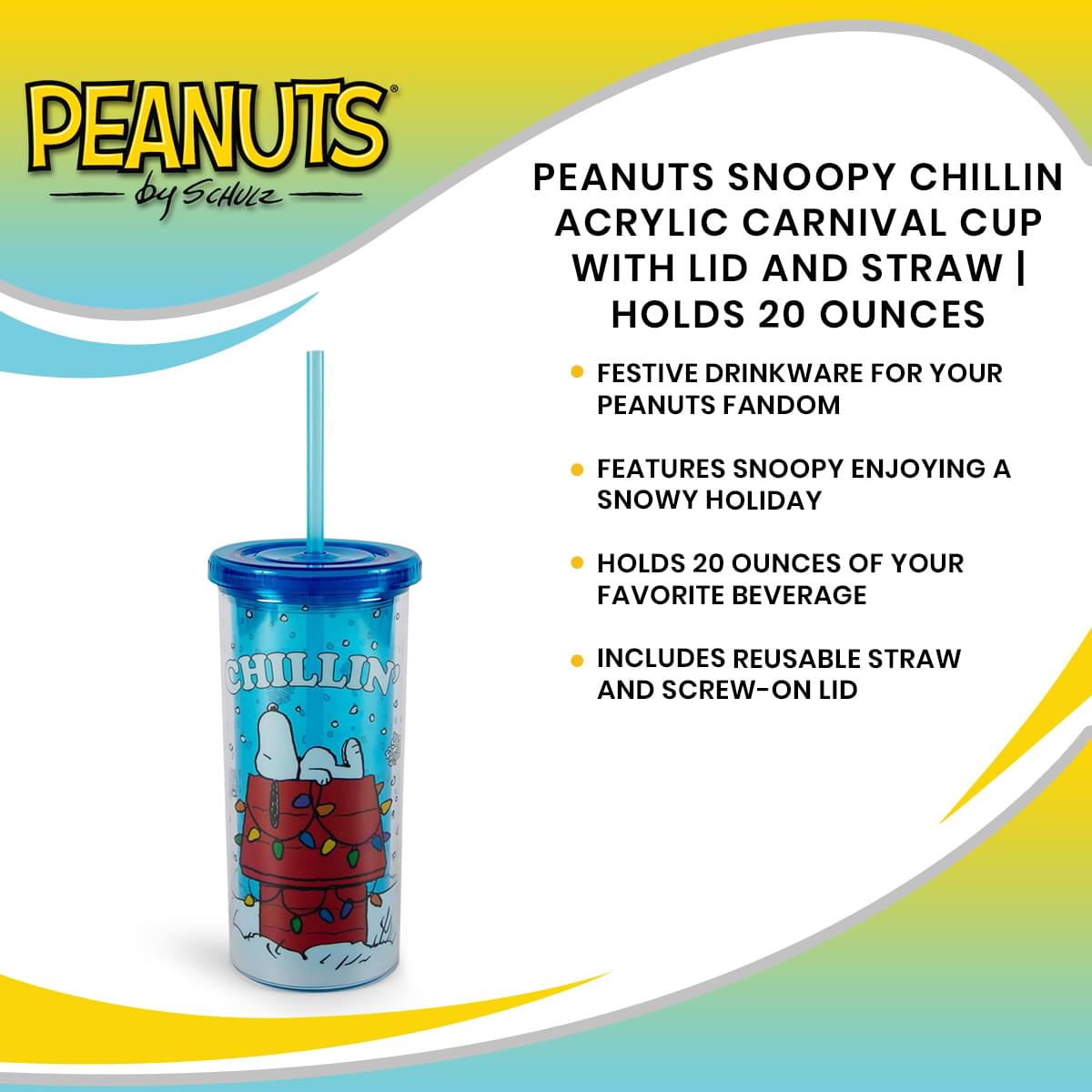 Peanuts Snoopy Chillin Acrylic Carnival Cup with Lid and Straw | Holds 20 Ounces