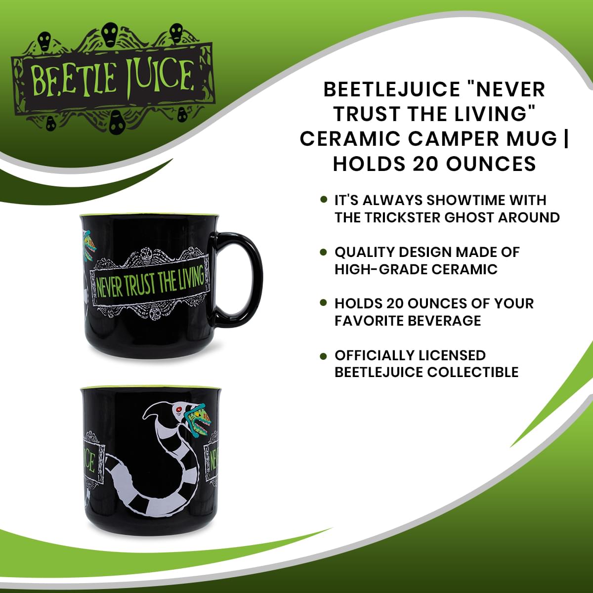 Beetlejuice "Never Trust the Living" Ceramic Camper Mug | Holds 20 Ounces