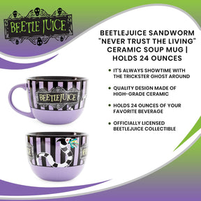 Beetlejuice Sandworm "Never Trust the Living" Ceramic Soup Mug | Holds 24 Ounces