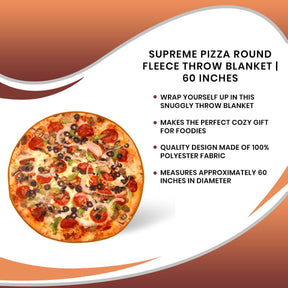 Supreme Pizza Round Fleece Throw Blanket | 60 Inches