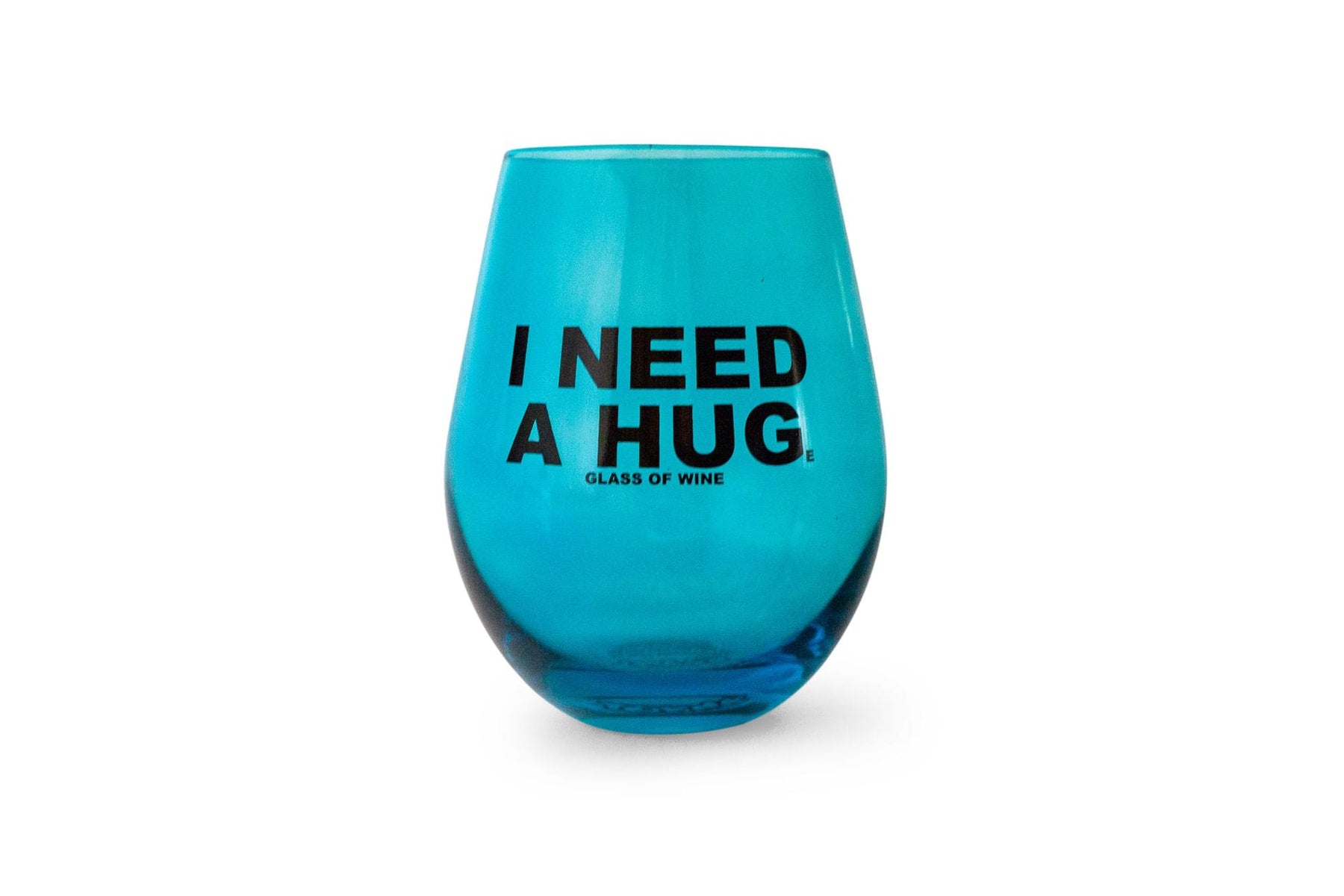 "I Need A HUGe Glass Of Wine" Stemless Wine Glass | Holds 20 Ounces