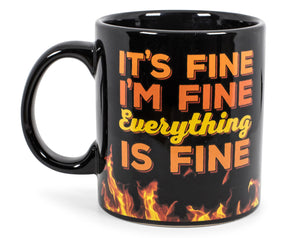 It's Fine I'm Fine Everything Is Fine Ceramic Coffee Mug | 20 Ounces