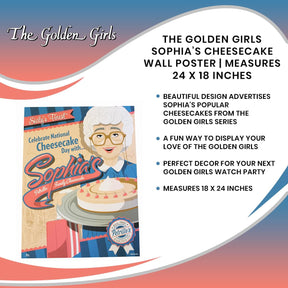 The Golden Girls Sophia’s Cheesecake Wall Poster | Measures 24 x 18 Inches