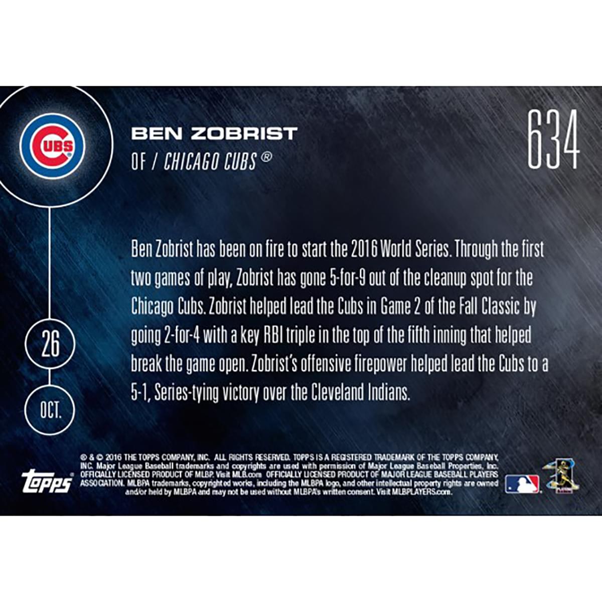 MLB Chicago Cubs Ben Zobrist #634 2016 Topps NOW Trading Card