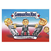 GPK: Disgrace To The White House: Coaxed COMEY, Card 36