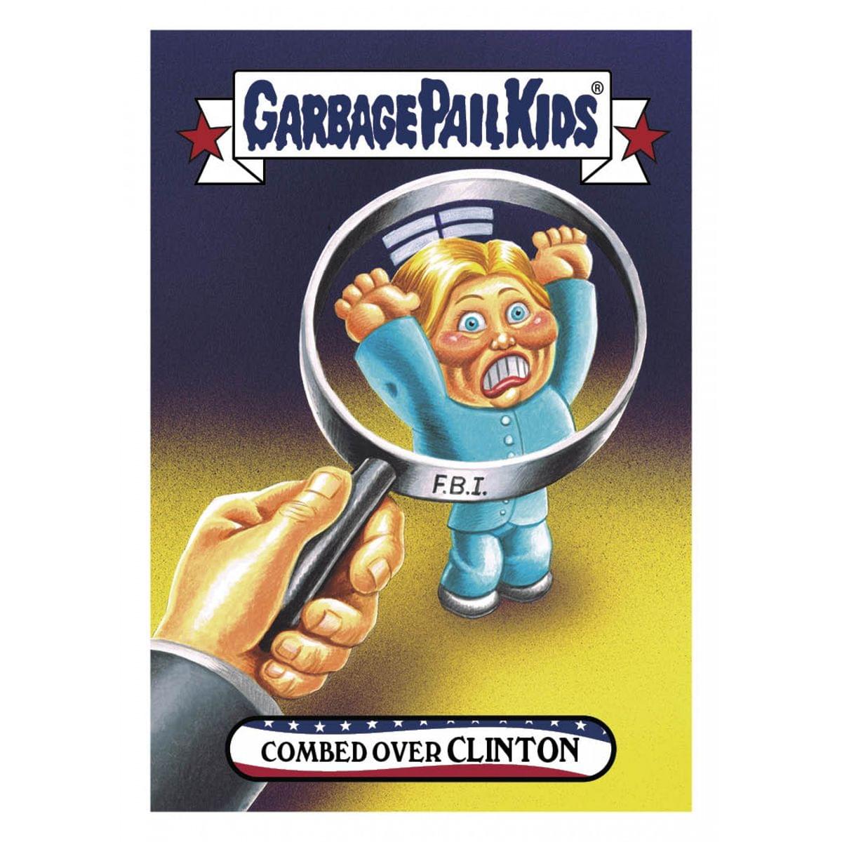 GPK: Disgrace To The White House: Combed Over BILL CLINTON, Card 37