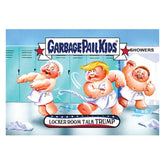 GPK: Disg-Race To The White House: Locker Room Talk Trump, Card 22