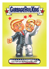 Garbage Pail Kids Disg-Race To White House Election Day Donald & Hillary #59