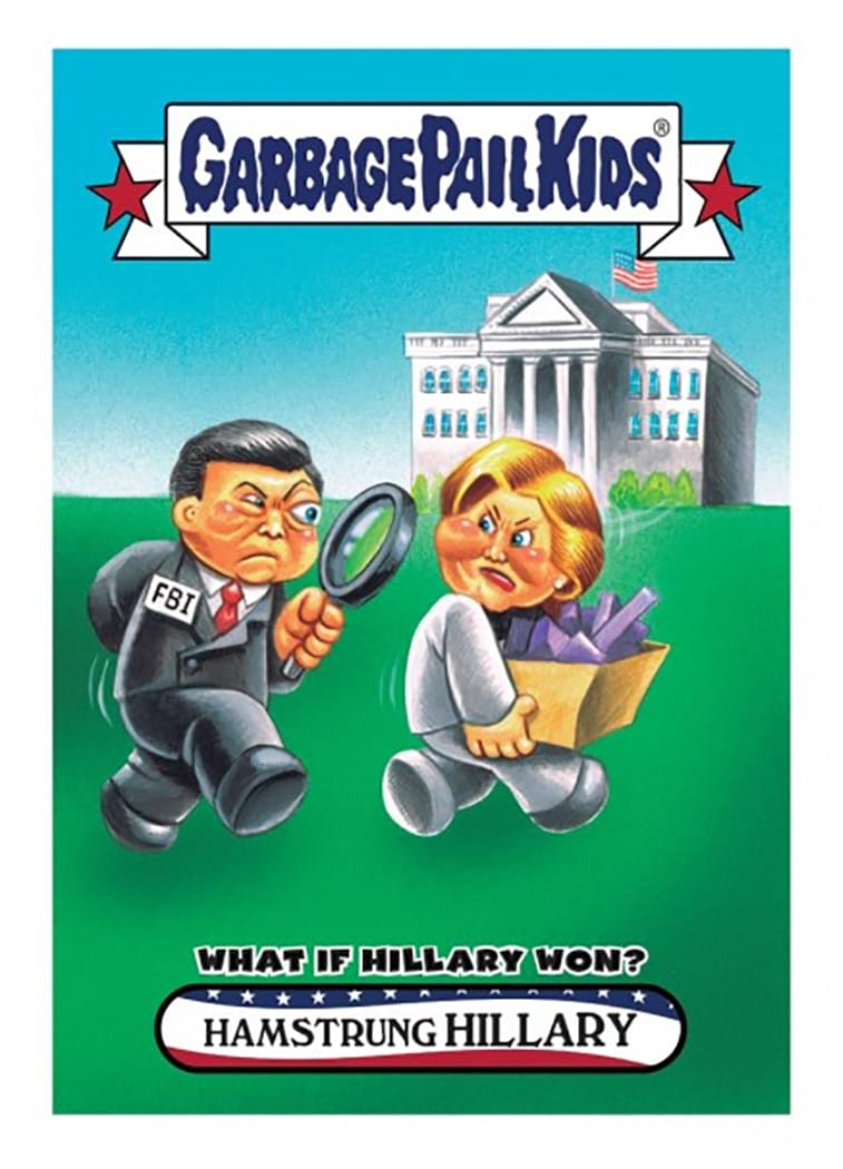 Garbage Pail Kids Disg-Race To The White House What If Hillary Won #68