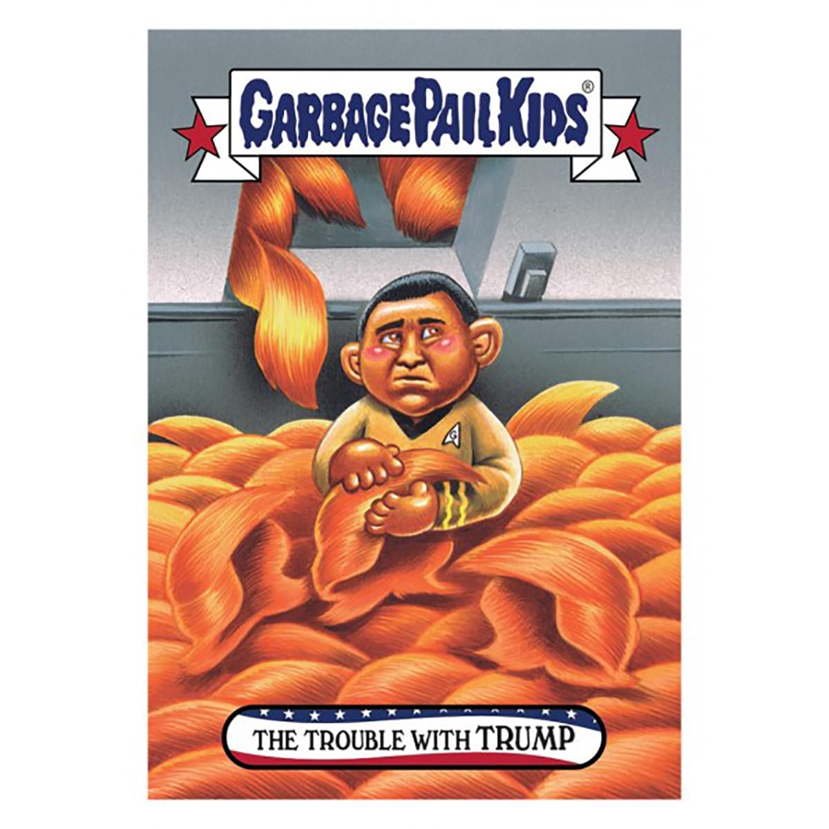 GPK: Disgrace To The White House: The Trouble with TRUMP, Card 79