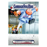 GPK: Disgrace To The White House: Kicked Out CHRISTIE, Card 81