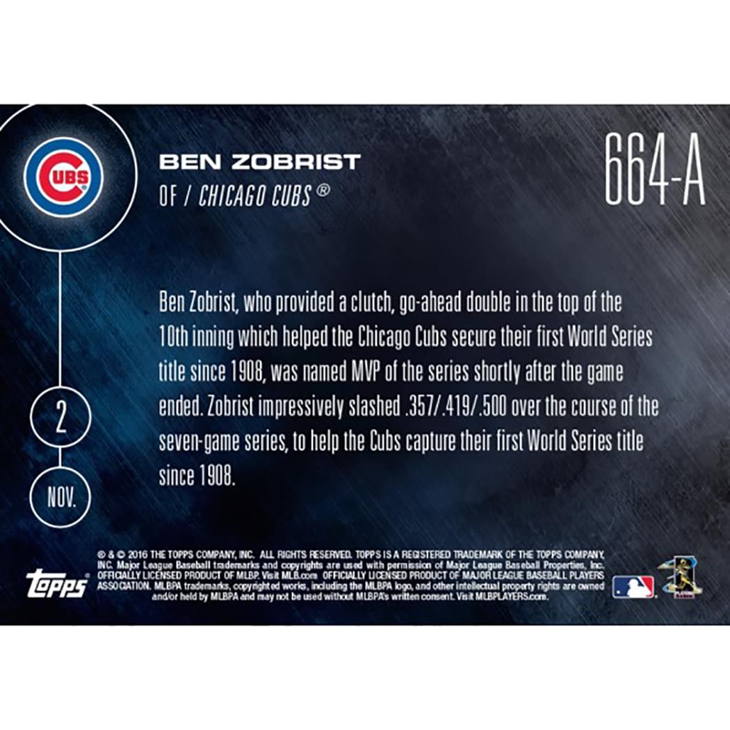 Topps NOW Named MVP Chicago Cubs Ben Zobrist Card #664A