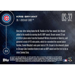Topps Now 2016 NL MVP Chicago Cubs Kris Bryant Card #OS-32