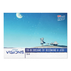 Star Wars Visions 2021 TOPPS NOW 5-Card Pack | T0-B1