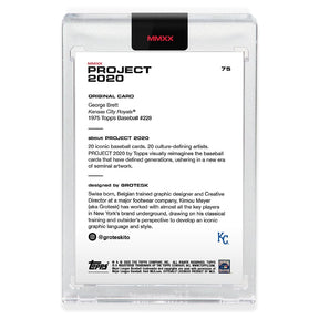Topps PROJECT 2020 Card 75 - 1975 George Brett by Grotesk