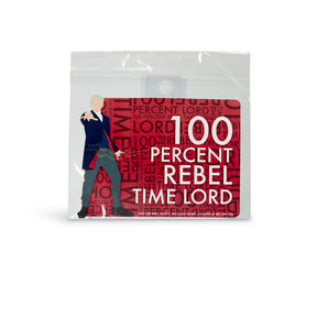 Doctor Who Sticker "100% Rebel Time Lord"