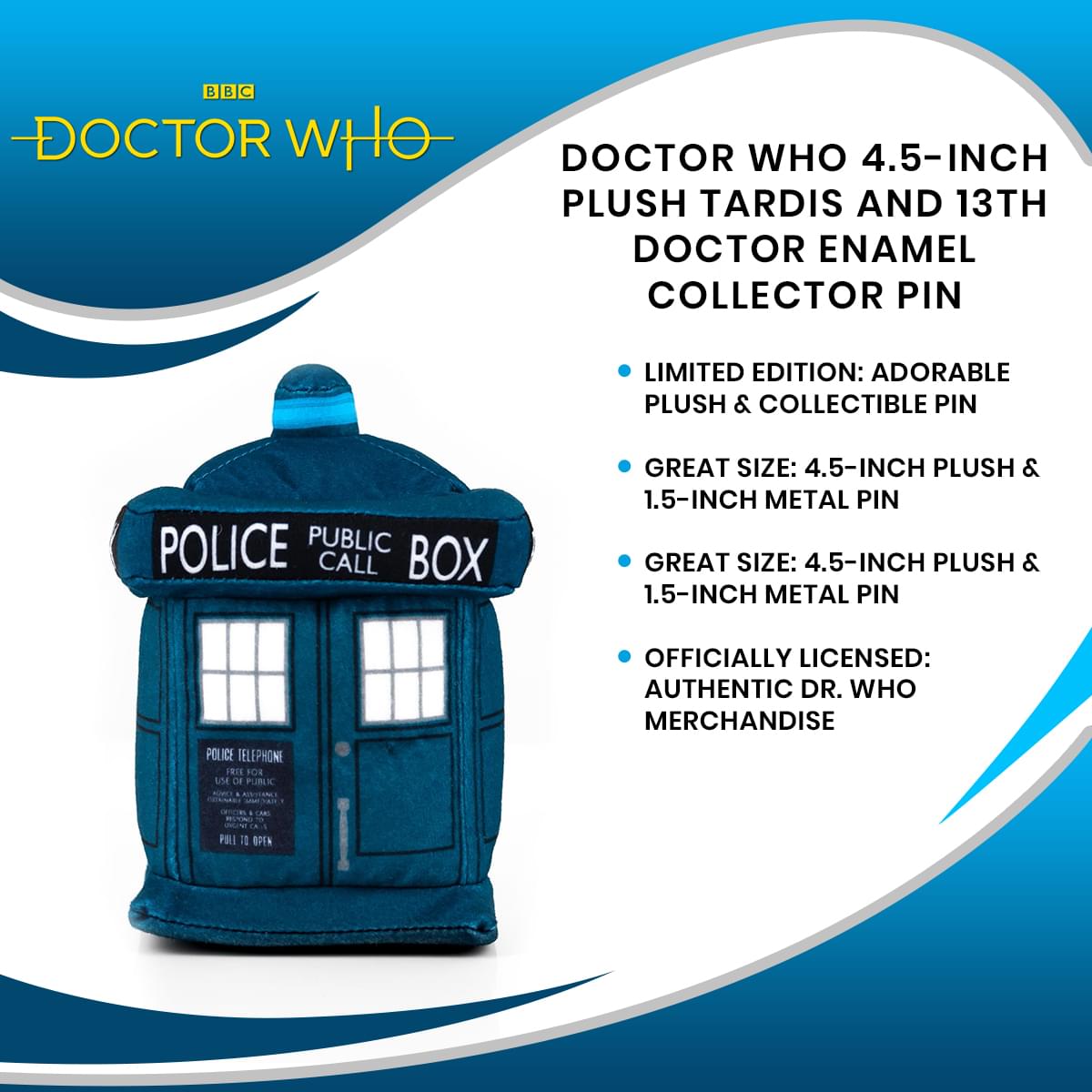 Doctor Who 4.5-Inch Plush TARDIS and 13th Doctor Enamel Collector Pin